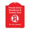 Signmission Private Drive Residents And Guests No Turn Around With Symbol Aluminum Sign, 24" H, RW-1824-9928 A-DES-RW-1824-9928 - alternate 1